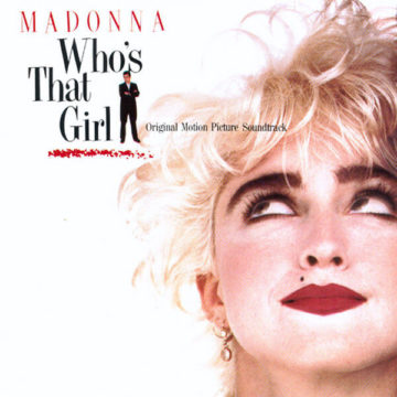 Who's That Girl - Original Motion Picture Soundtrack Madonna/stereodisc