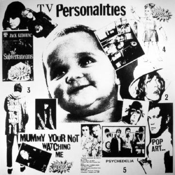Mummy You're Not Watching Me Television PersonalitiesMummy You're Not Watching Me Television Personalities/stereodisc