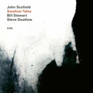 John Scofield | Steve Swallow | Bill Stewart Swallow Tales stereodisc